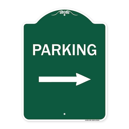 Signmission Designer Series Parking Right Arrow, Green & White Aluminum Sign, 18" x 24", GW-1824-23364 A-DES-GW-1824-23364